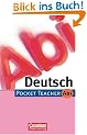 Pocket Teacher Abi. Sekundarstufe II -Bisherige Ausgabe: Pocket Teacher Abi, Deutsch, neue Rechtschreibung