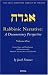 Book Rabbinic Narrative: A Documentary Perspective - Volume One: Forms, Types and Distribution of Narratives in the Mishnah, Tractate Abot, and the Tosefta
