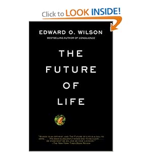 The Future of Life by Edward O. Wilson