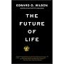The Future of Life by Edward O. Wilson