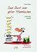 Das Buch vom guten Pfannkuchen....