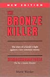 The Bronze Killer : New Edition