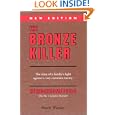 The Bronze Killer : New Edition