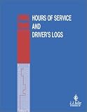 Hours of Service and Driver's Logs Manual