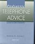 Pediatric Telephone Advice