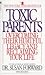 Toxic Parents