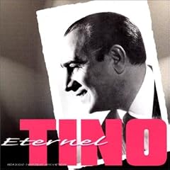 Eternal Tino: the Best of Tino Rossi