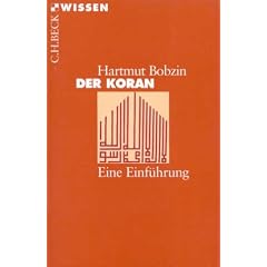 Der Koran: Eine Einf�hrung
