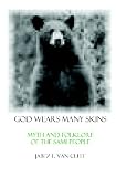 God Wears Many Skins: Myth And Folklore Of The Sami People