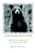 God Wears Many Skins: Myth and Folklore of the Sami People