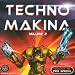 Techno Makina Vol. 2