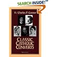 Classic Catholic Converts by Charles Connor