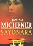 Sayonara - James A. Michener