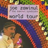 Revue Joe Zawinul + The Zawinul Syndicate  / World Tour