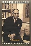 cover of Ralph Ellison: A Biography