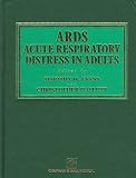 Ards: Acute Respiratory Distress in Adults