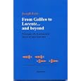 From Galileo to Lorentz... and beyond