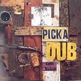 Buy : Pick a Dub