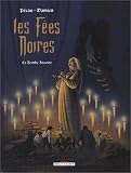 Revue Delcourt  / Les Fées noires, tome 2 : La Tombe Issoire