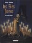 Les F�es noires, tome 2 : La Tombe Issoire