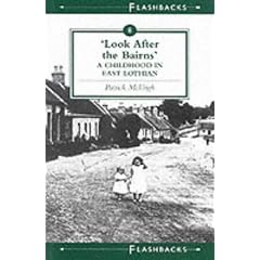 Look After the Bairns: An East Lothian Childhood (Flashbacks)