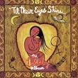 'Til Their Eyes Shine - The Lullaby Album