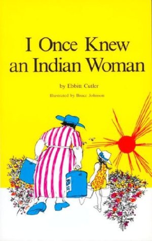 I Once Knew an Indian Woman (Tundra Paperback)