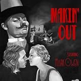 Makin Out [CD 2]