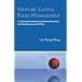 Venture Capital Fund Management: A Comprehensive Approach to Investment Practices & the Entire Operations of a VC Firm