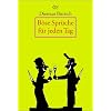B�se Spr�che f�r jeden Tag: 366 befreiende Gedanken