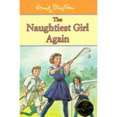 The Naughtiest Girl Again (Naughtiest Girl Centenary Editions)