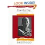 Dorothy Day: A Radical Devotion (Radcliffe Biography Series)