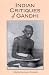 Indian Critiques of Gandhi (Suny Series in Religious Studies)