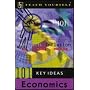 Teach Yourself 101 Key Ideas Economics (Teach Yourself (McGraw-Hill))