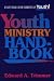 Youth Ministry Handbook (Essentials for Christian Youth)