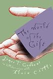 The World of the Gift Jacques T. Godbout, Alain Caille, Donald Winkler