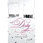 Dirty by Megan Hart