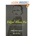 Edgar Allan Poe: A Critical Biography
