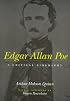 Edgar Allan Poe: A Critical Biography