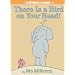 There Is a Bird on Your Head! (Elephant & Piggie Book)
