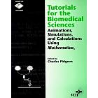 Click here to buy Tutorials for the Biomedical Sciences: Animations, Simulations, and Calculations Using... by C. Pidgeon and Charels Pidgeon.