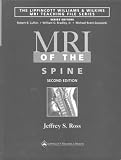  : MRI of the Spine (Raven Mri Teaching File)