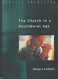 The church in a postliberal age