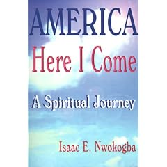 America Here I Come: A Spiritual Journey