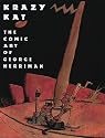 Krazy Kat: The Comic Art Of George Herriman