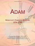 Adam: Websters Timeline History, 1974 - 1981