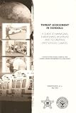 Threat Assessment in Schools: A Guide to Managing Threatening Situations and to Creating Safe School Climates