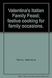 Valentina's Italian family feast