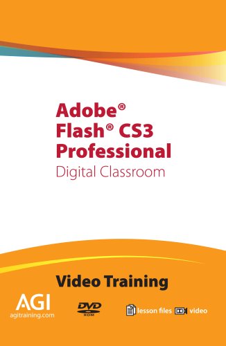 Adobe Flash CS3 Digital Classroom Training (DVD-ROM)