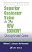 Superior Customer Value in the New Economy: Concepts and Cases, Second Edition